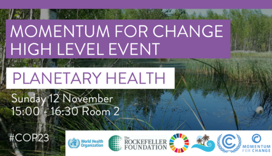 2017-10-12, UNFCCC, COP23 High Level event on Planetary Health cover