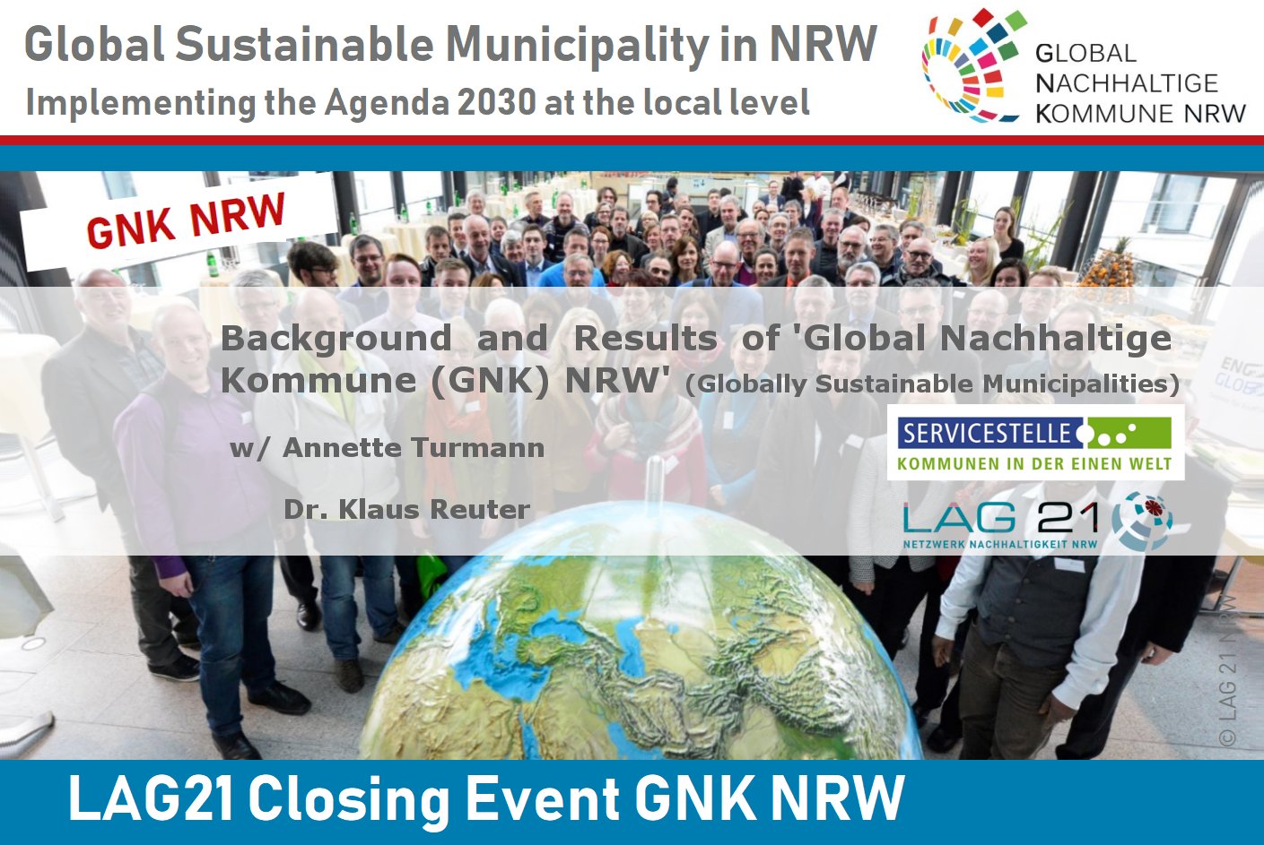 GNK NRW, Background and Results