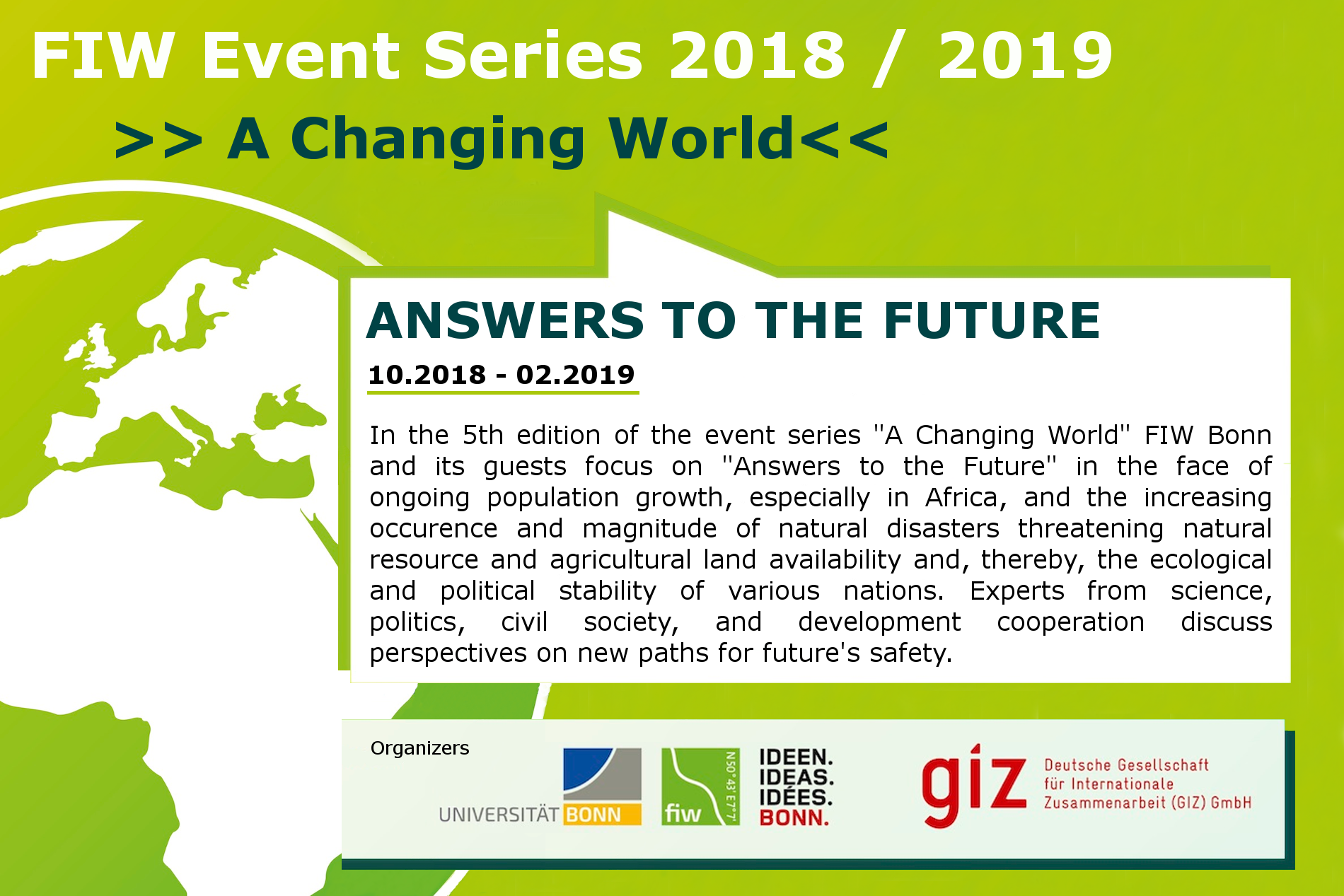 FIW A Changing World 2018/ 2019 Event Series Answers to the Future